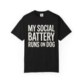 My Social Battery Runs On Dog · Cream