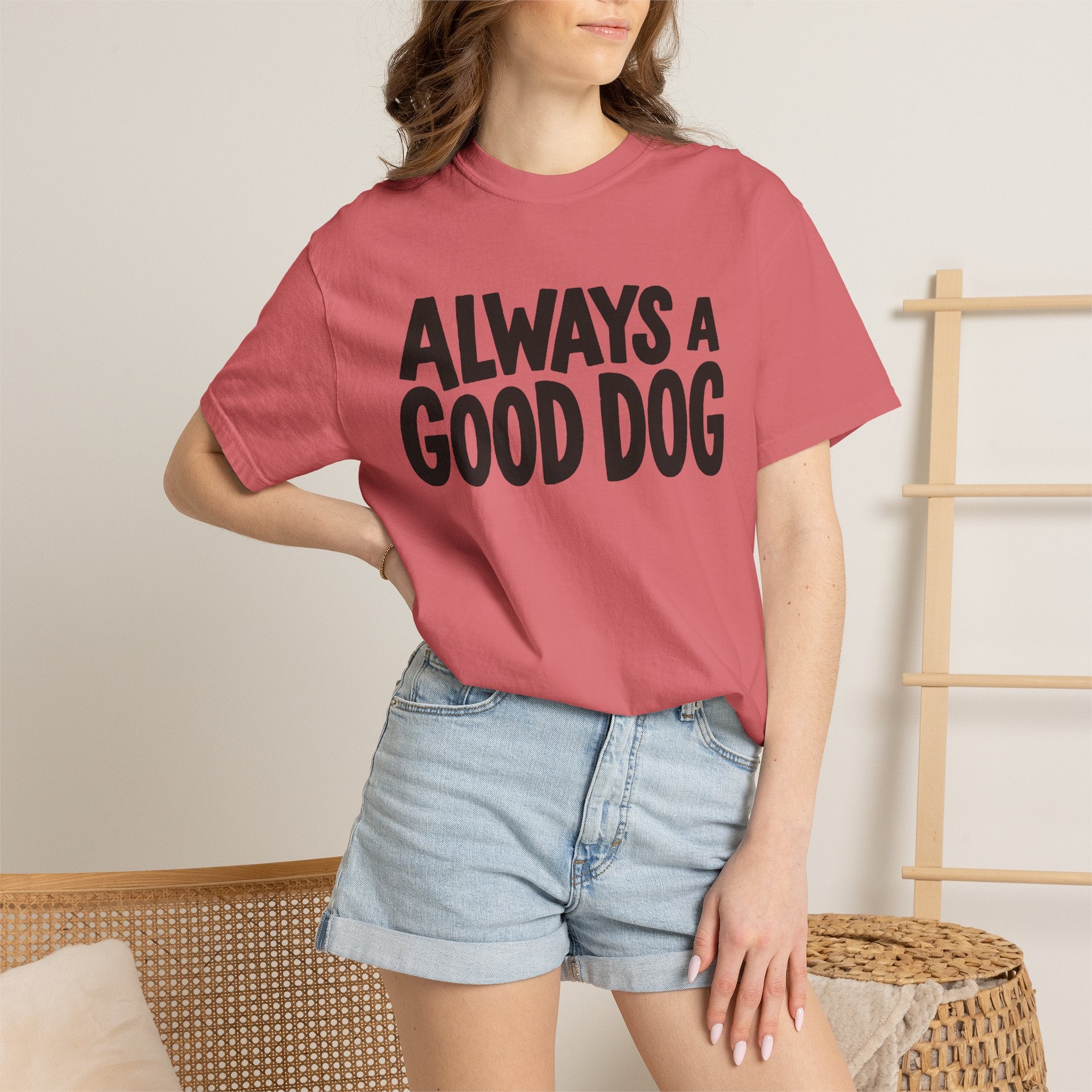 Always A Good Dog