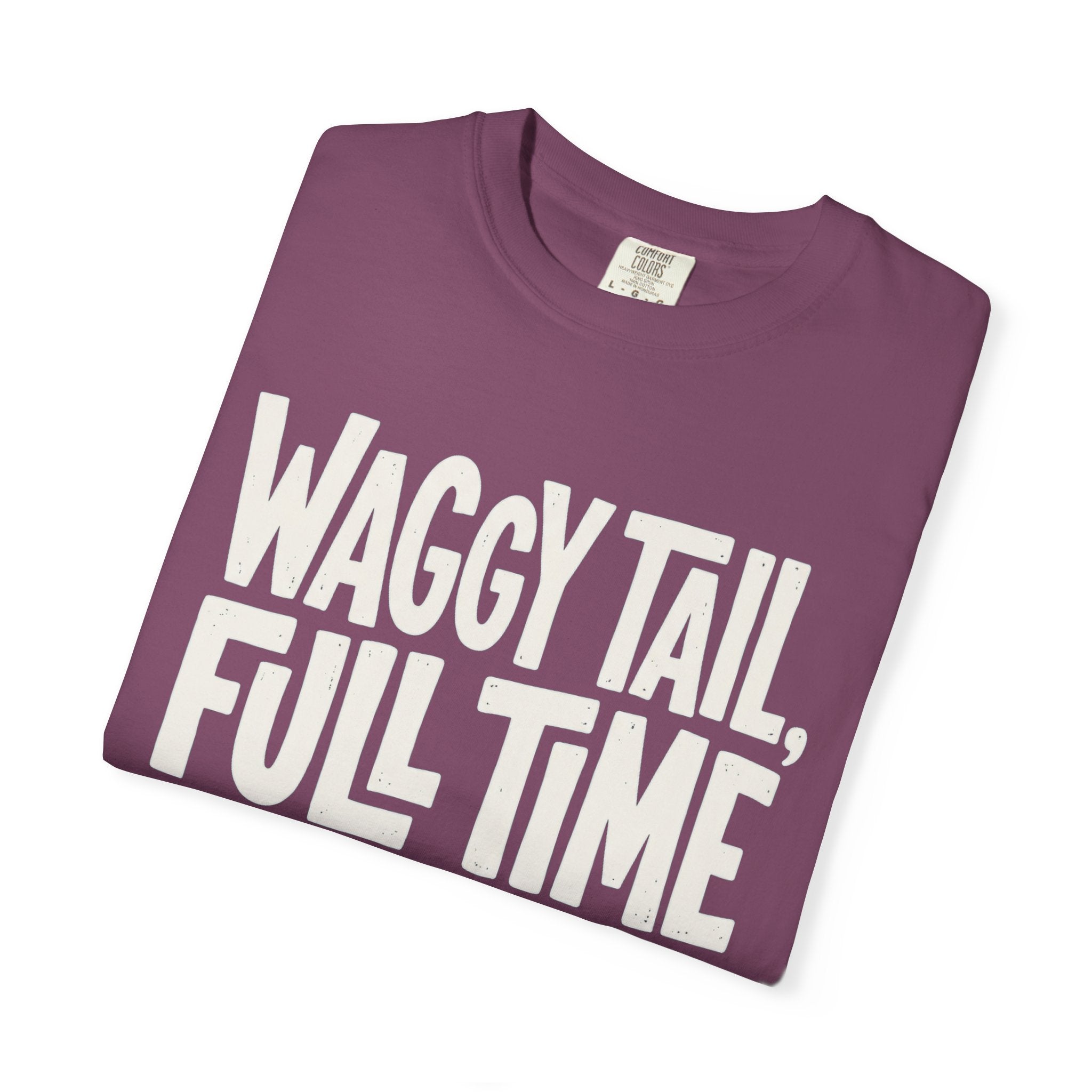 Waggy Tail, Full Time