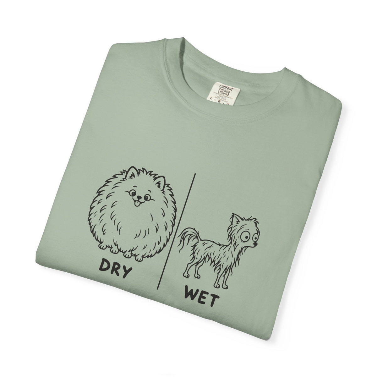 Pomeranian Dry Wet T-Shirt