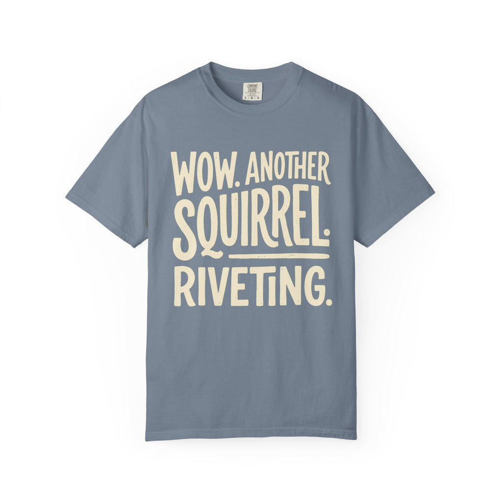 Another Squirrel. Riveting.