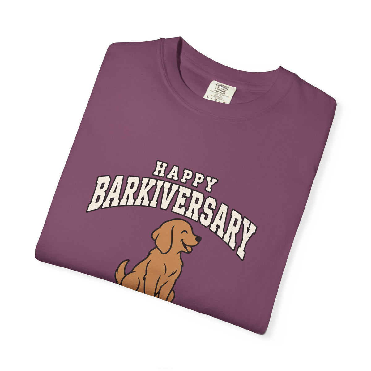 Happy Barkiversary Varsity T-Shirt