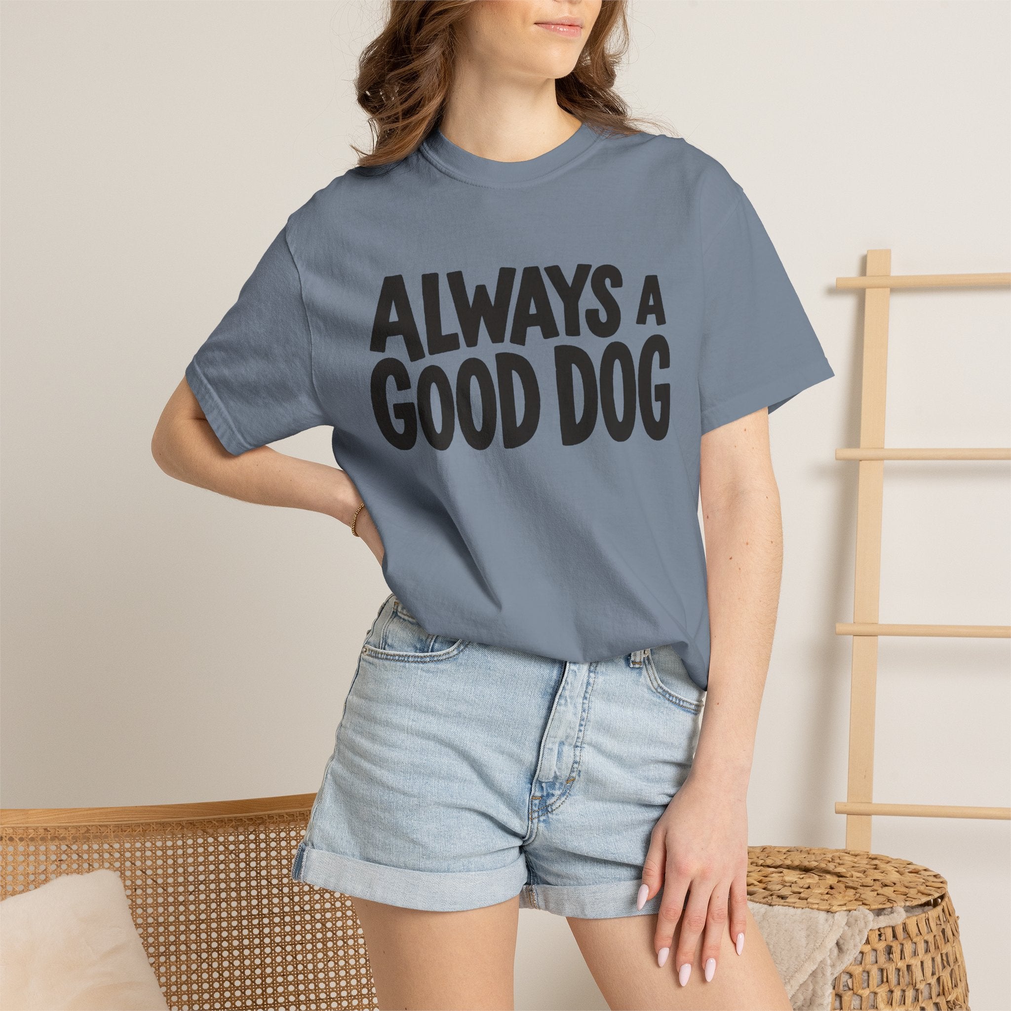 Always A Good Dog