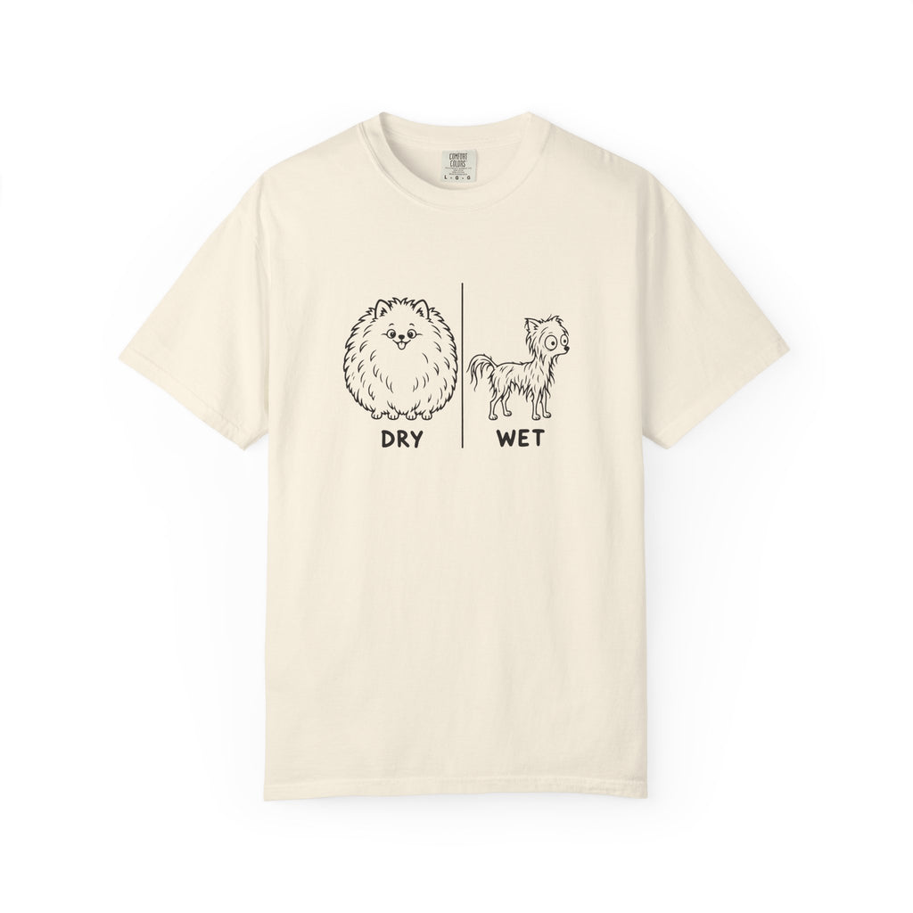 Pomeranian Dry Wet T-Shirt