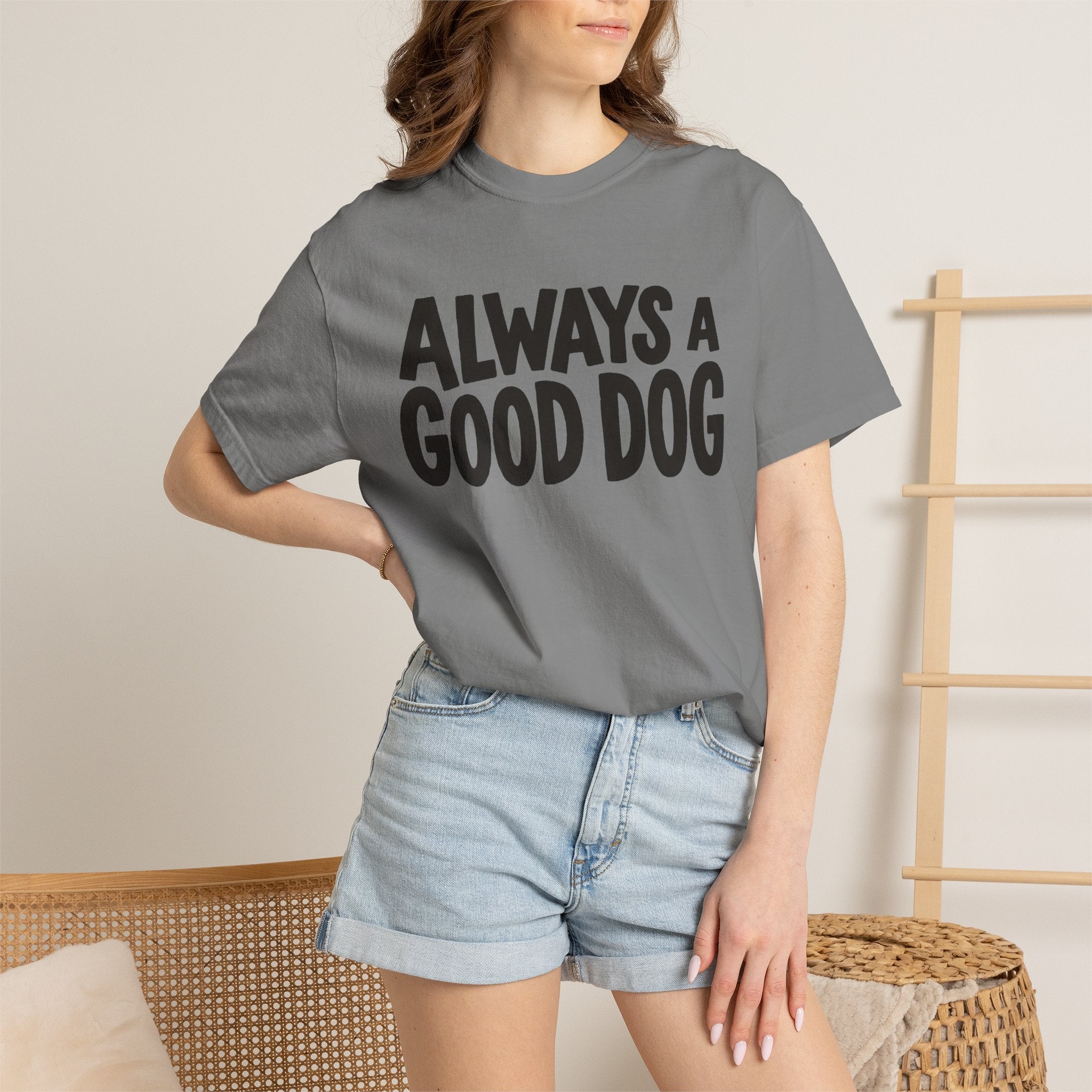 Always A Good Dog