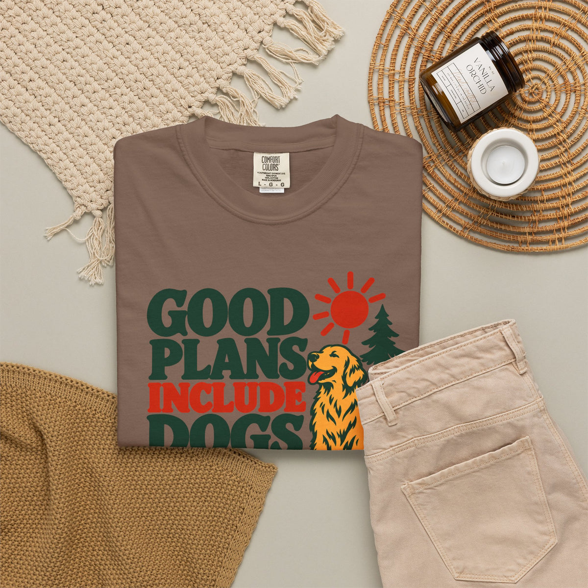 Good Plans Include Dogs T-Shirt