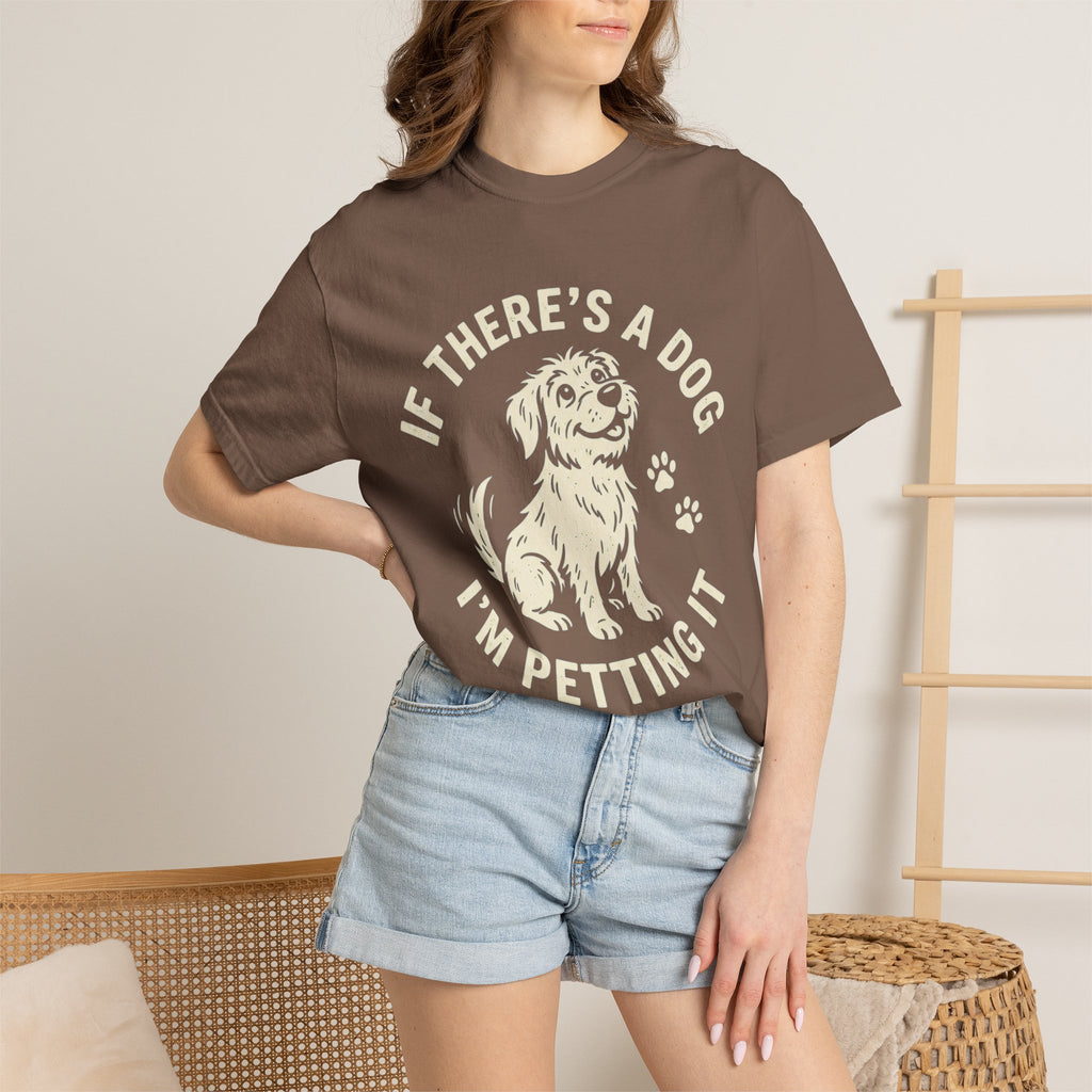 If There's A Dog, I'm Petting It