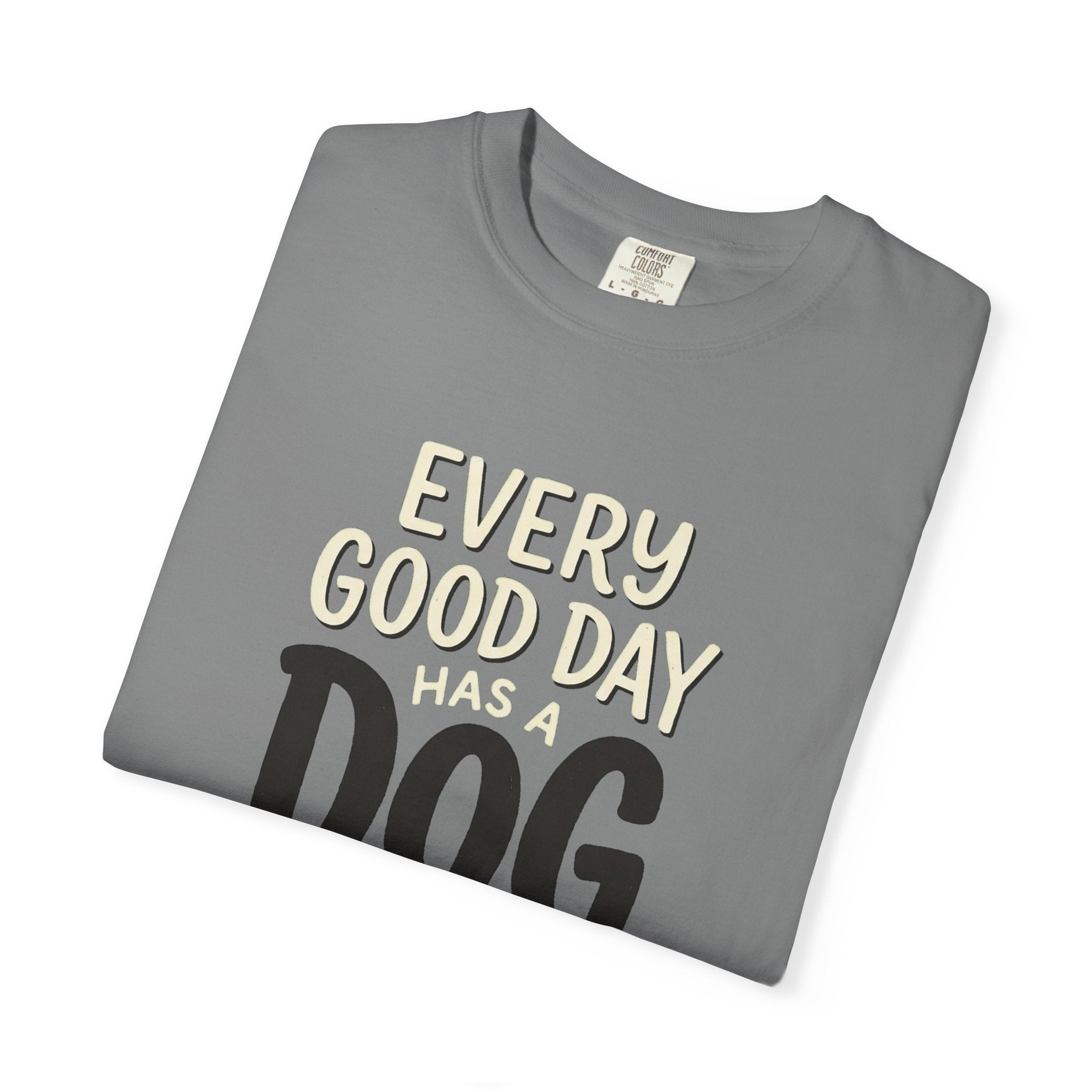 Every Good Day Pure Type Dog T-Shirt