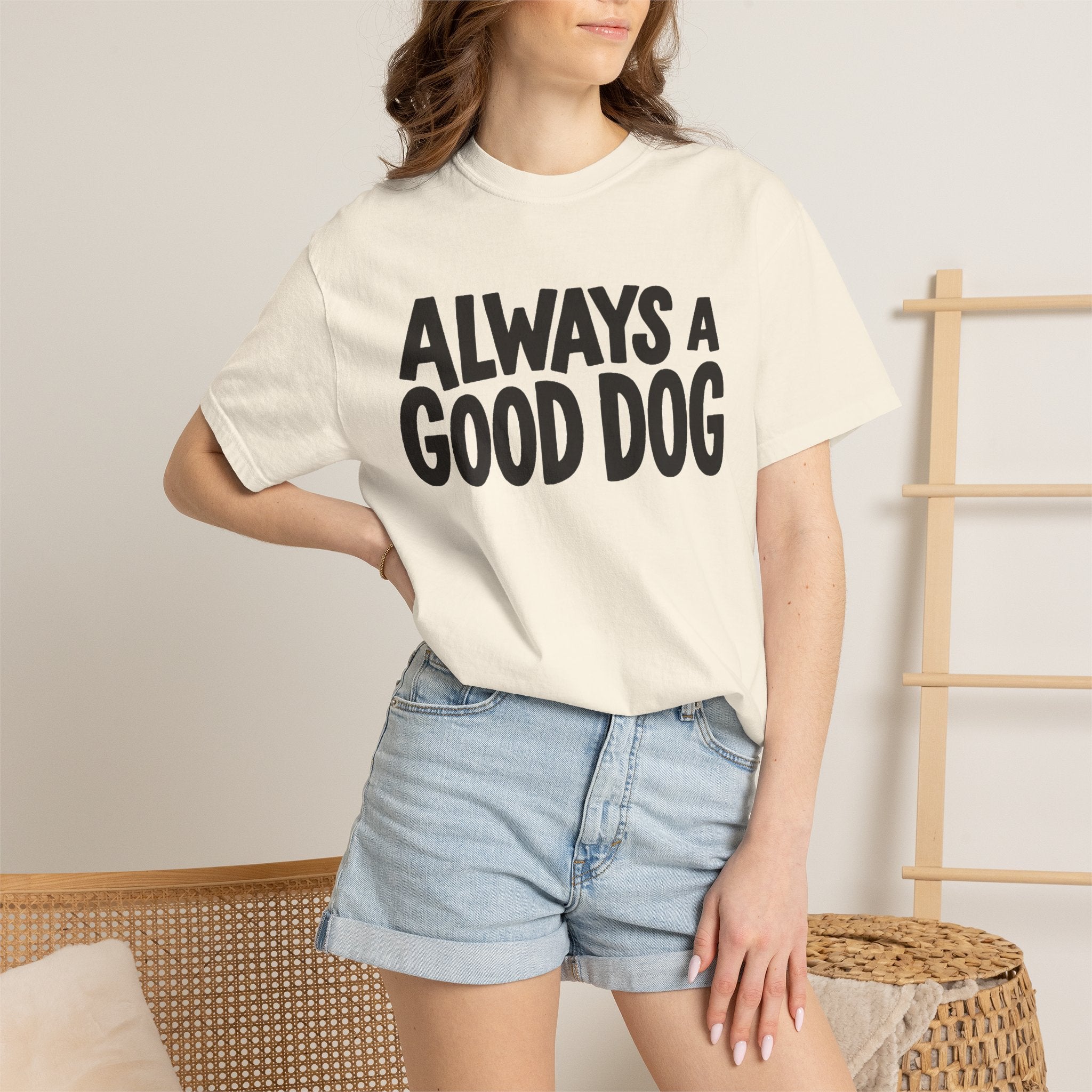 Always A Good Dog