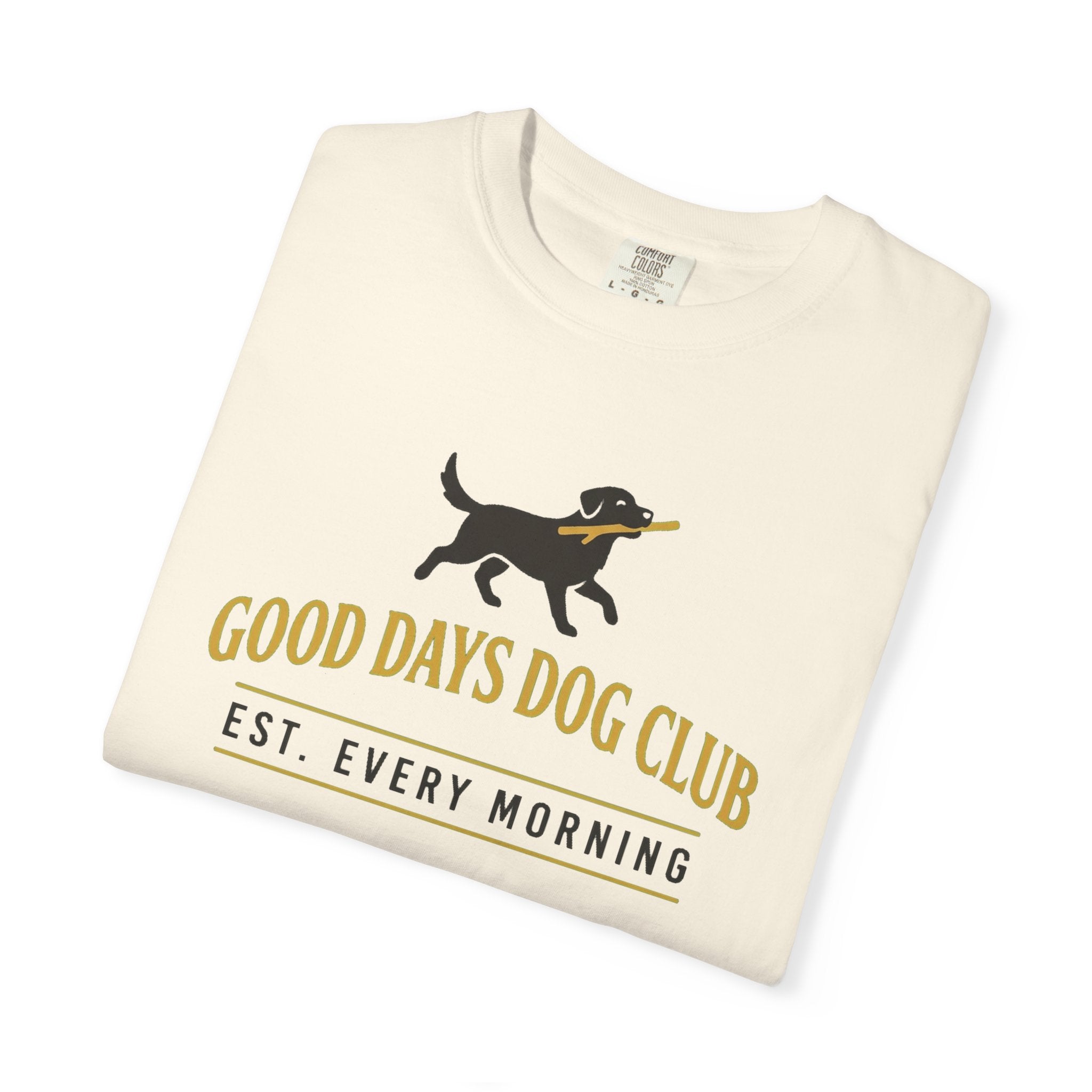 Copy of Good Days Dog Club — Signature Tee