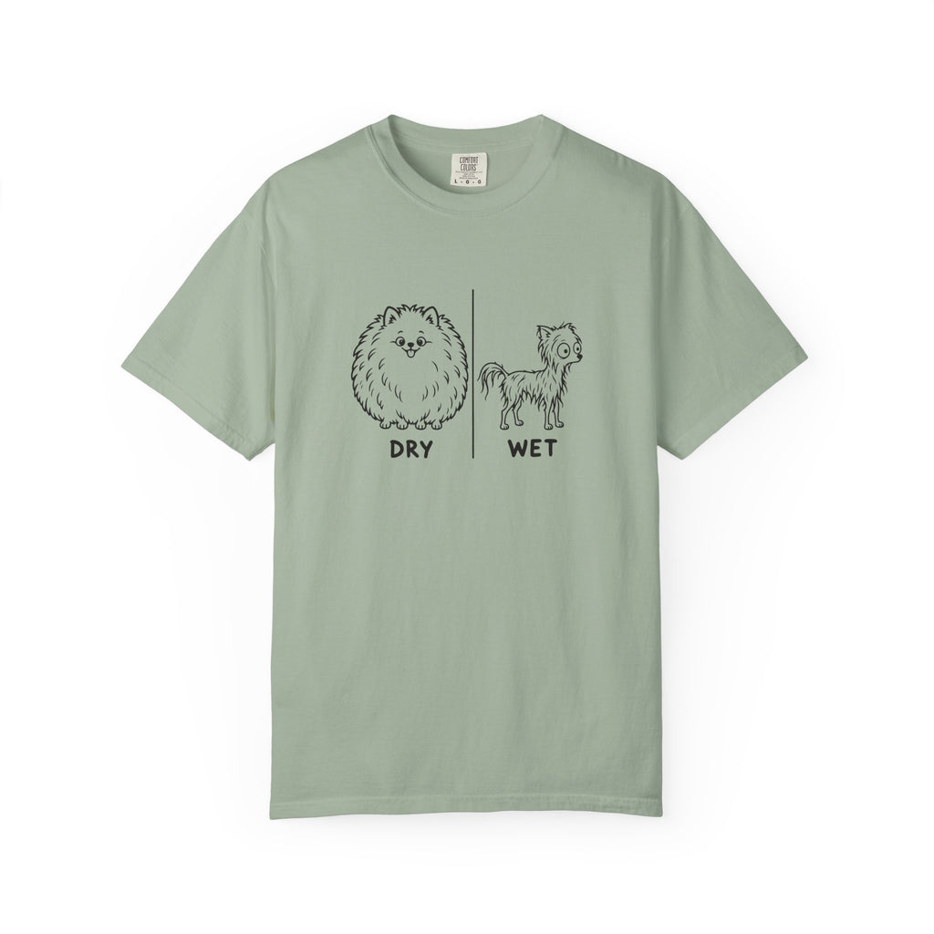 Pomeranian Dry Wet T-Shirt