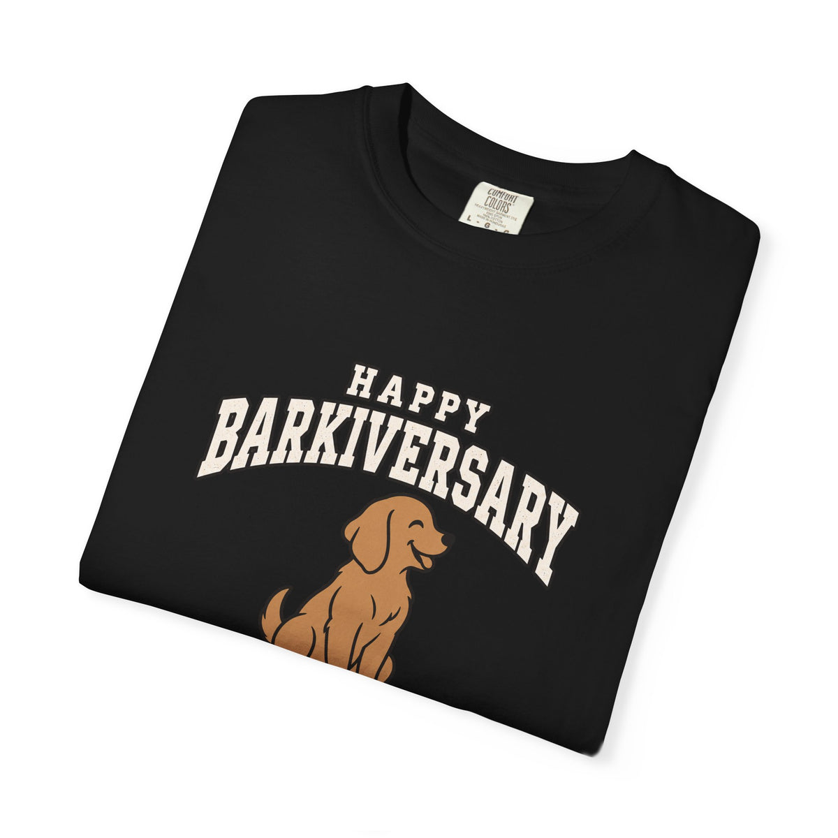Happy Barkiversary Varsity T-Shirt