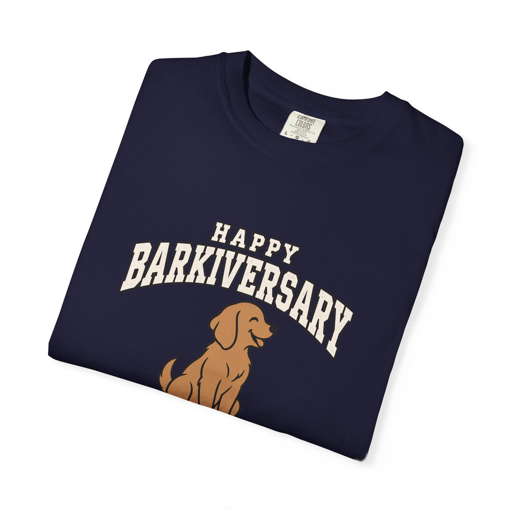 Happy Barkiversary Varsity T-Shirt