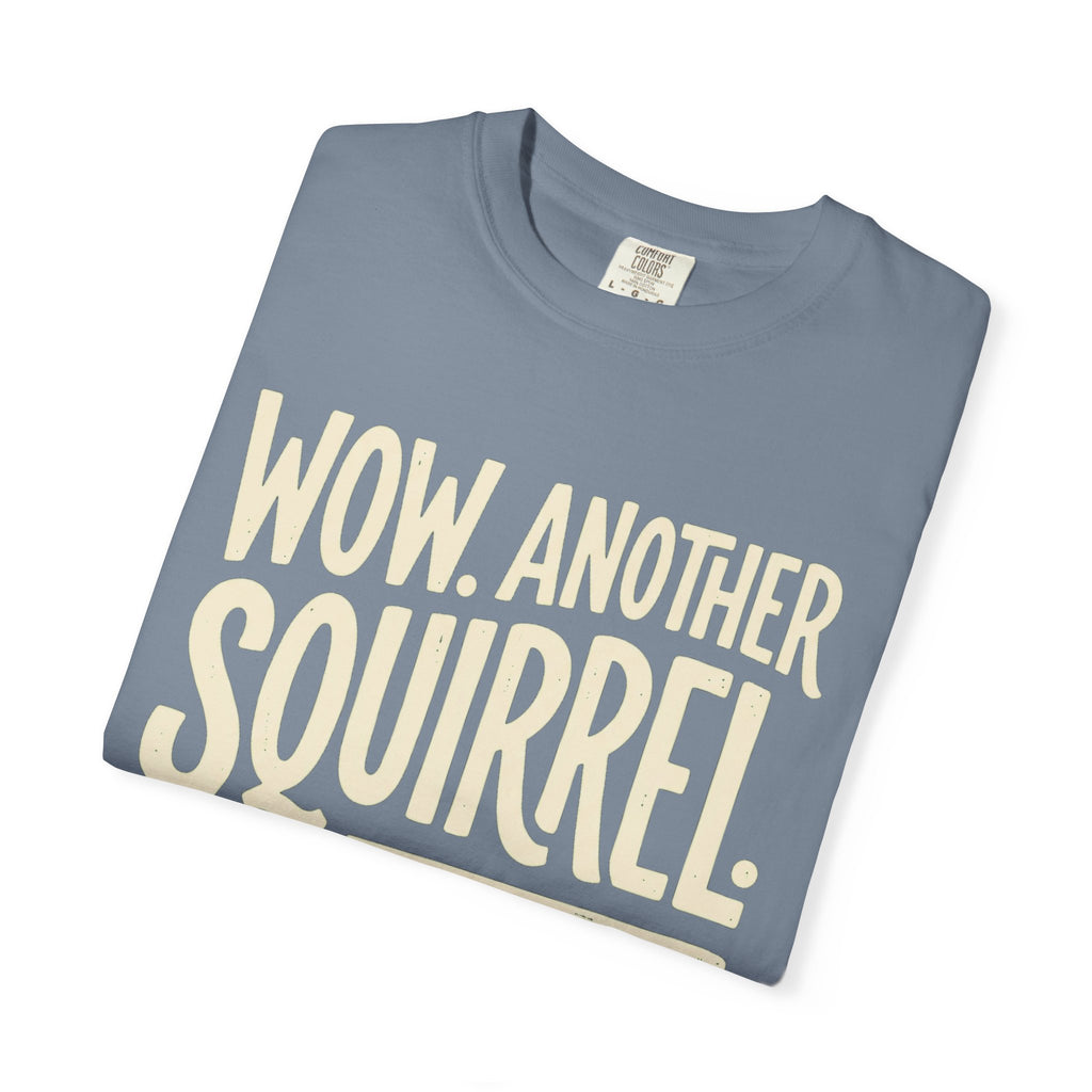 Another Squirrel. Riveting.