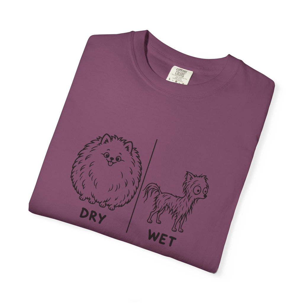 Pomeranian Dry Wet T-Shirt