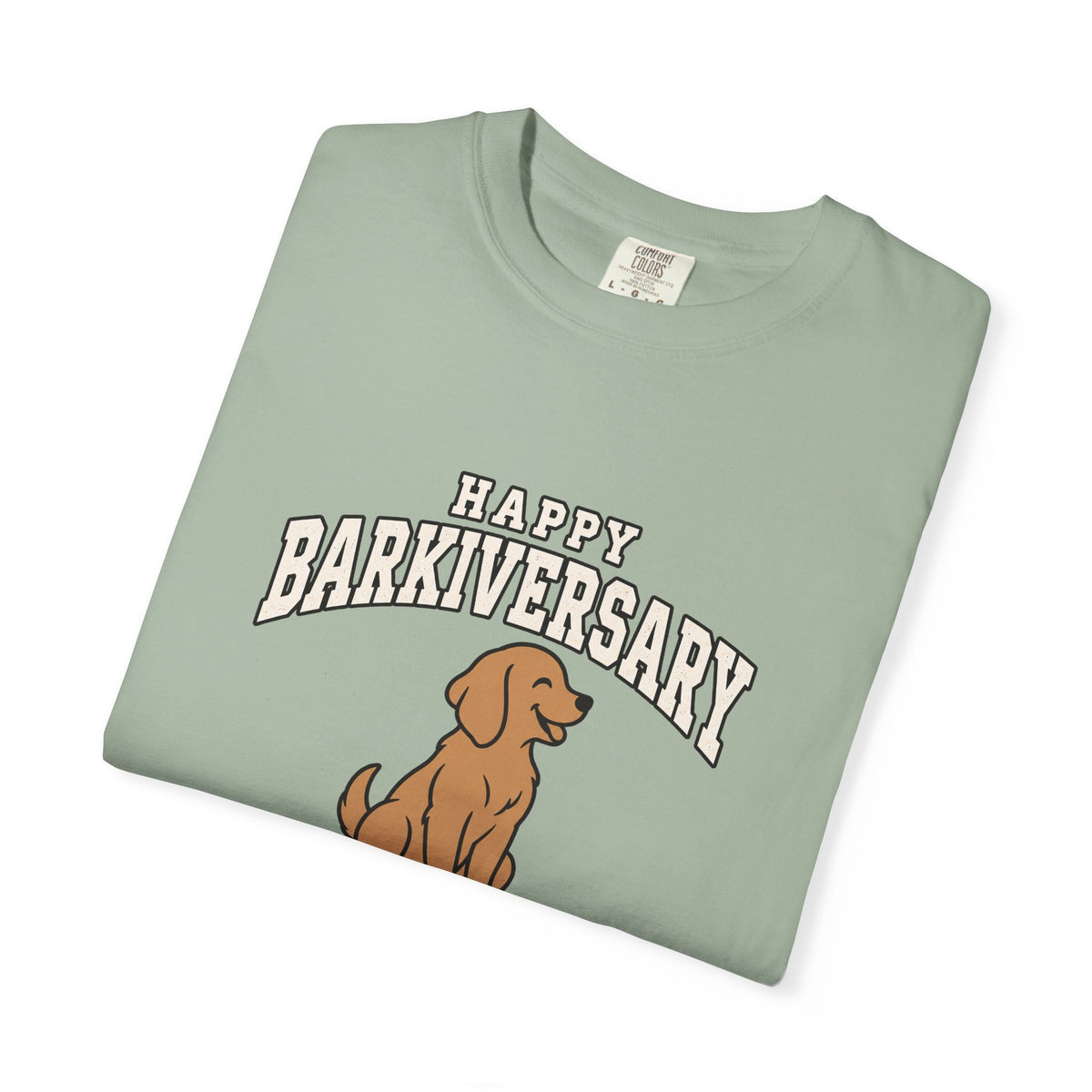 Happy Barkiversary Varsity T-Shirt