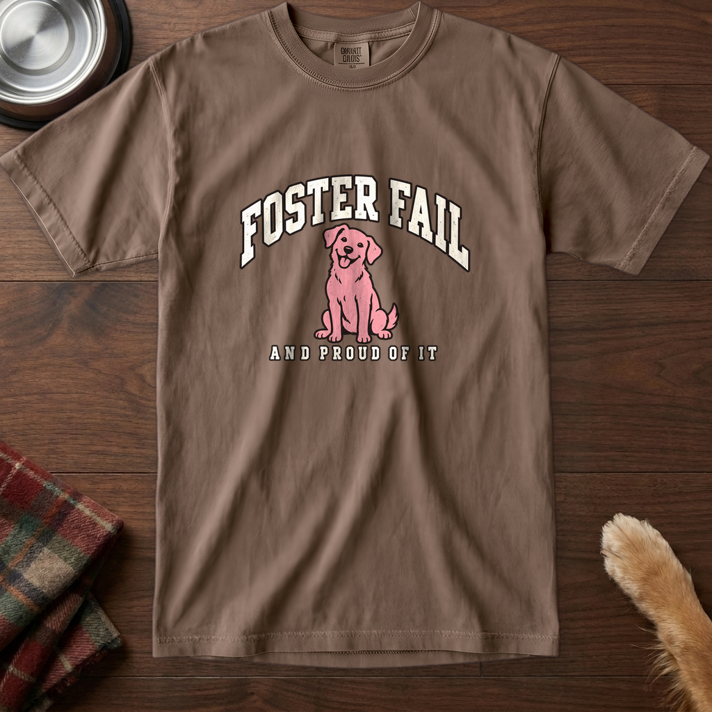 pick12v3:foster-fail-and-proud-t-shirt:Espresso