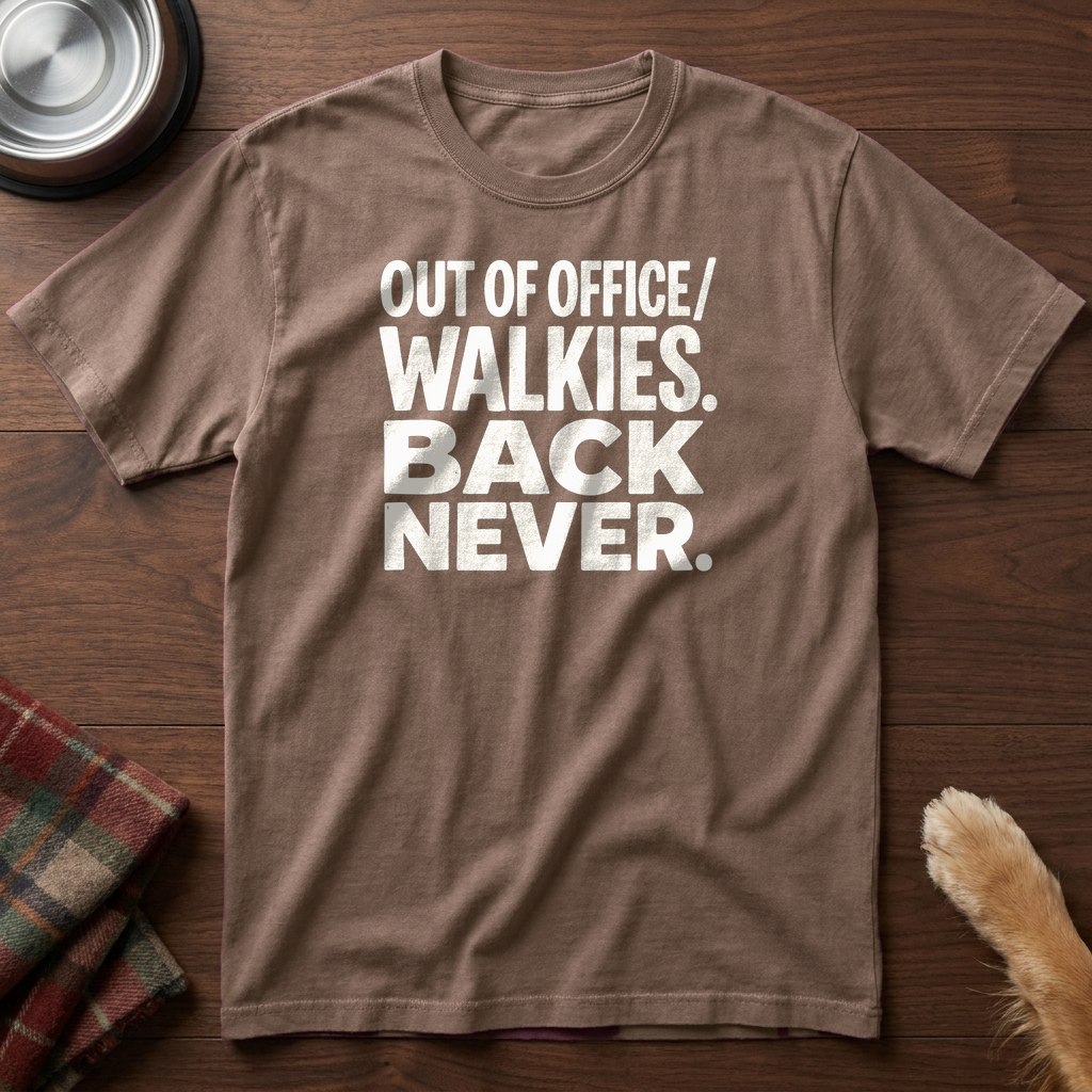 pick12v2:out-of-office-walkies-back-never:Espresso