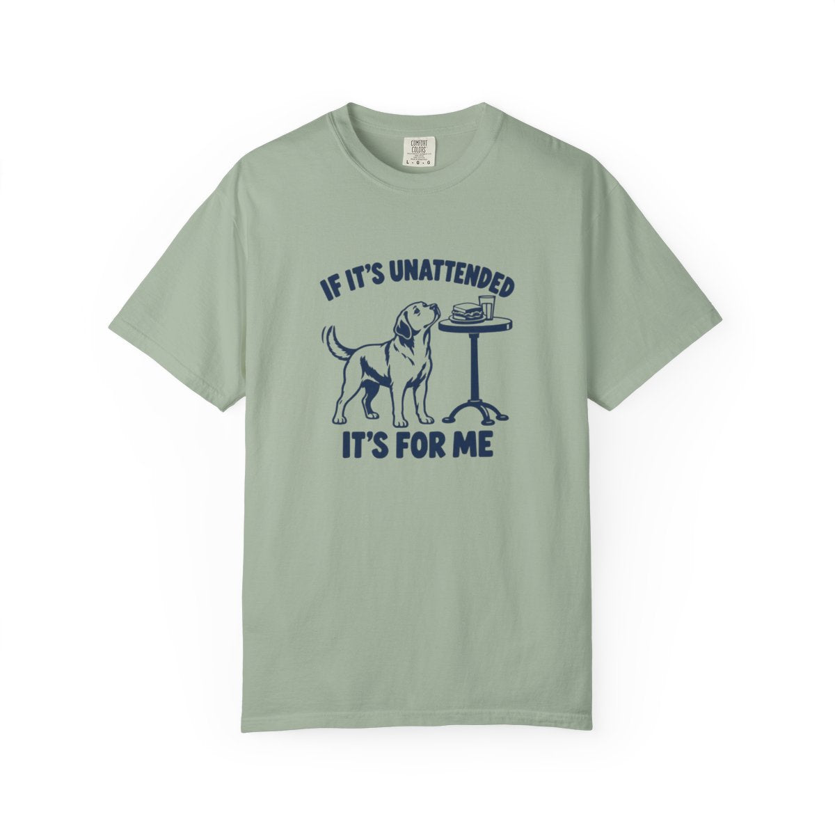 If It’s Unattended T-Shirt — Bay — Printify front mockup